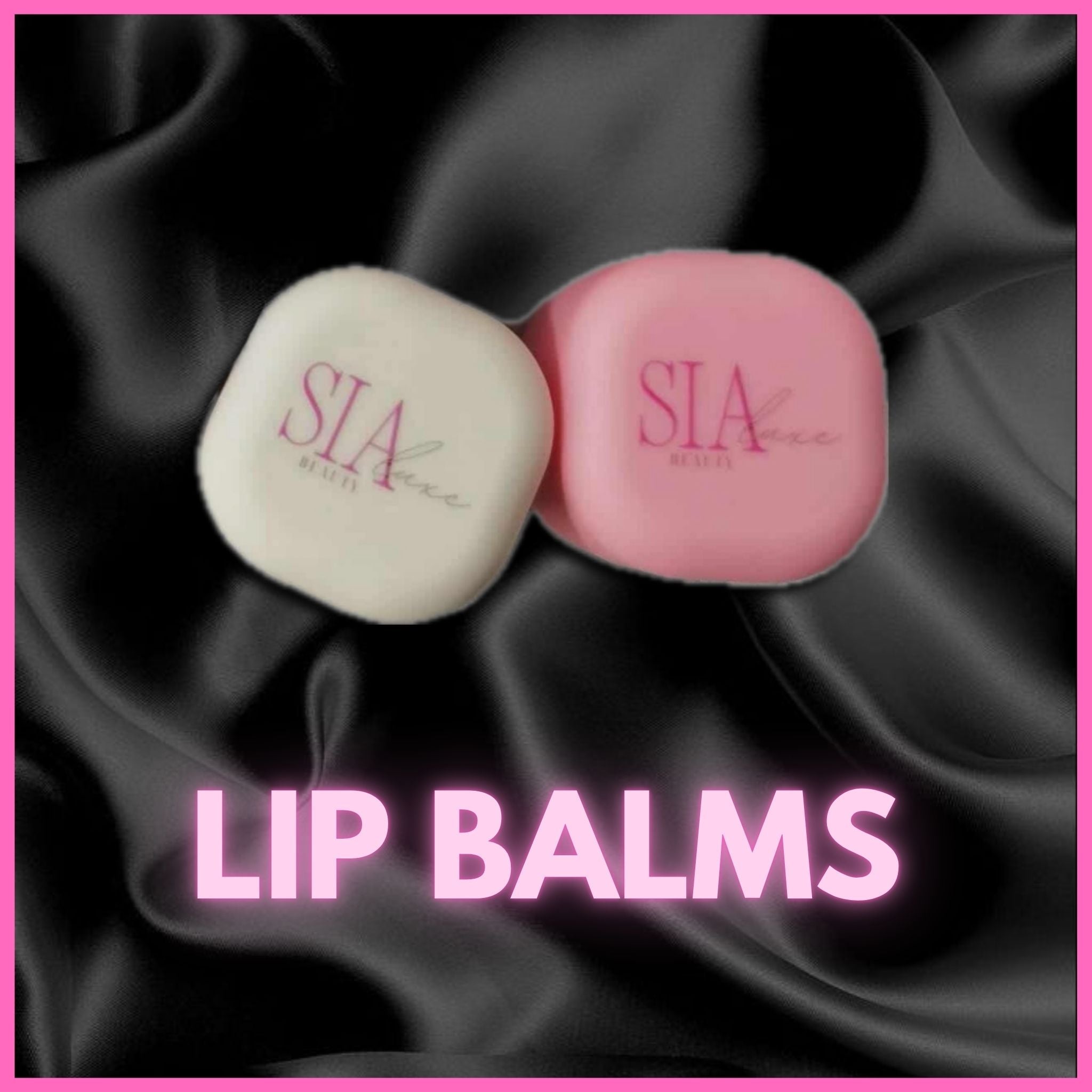LIP BALMS